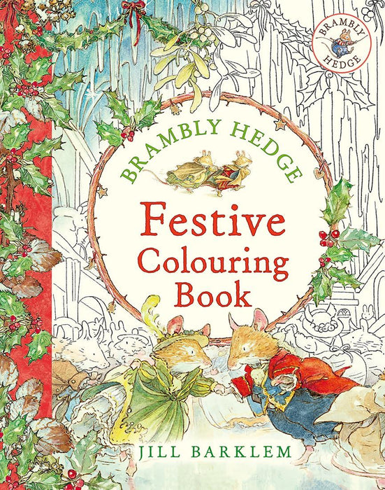 Brambley Hedge: Festive Colouring Book