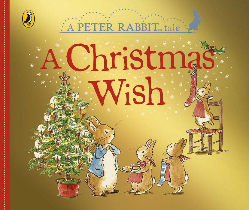 Christmas Wish: A Peter Rabbit Tale