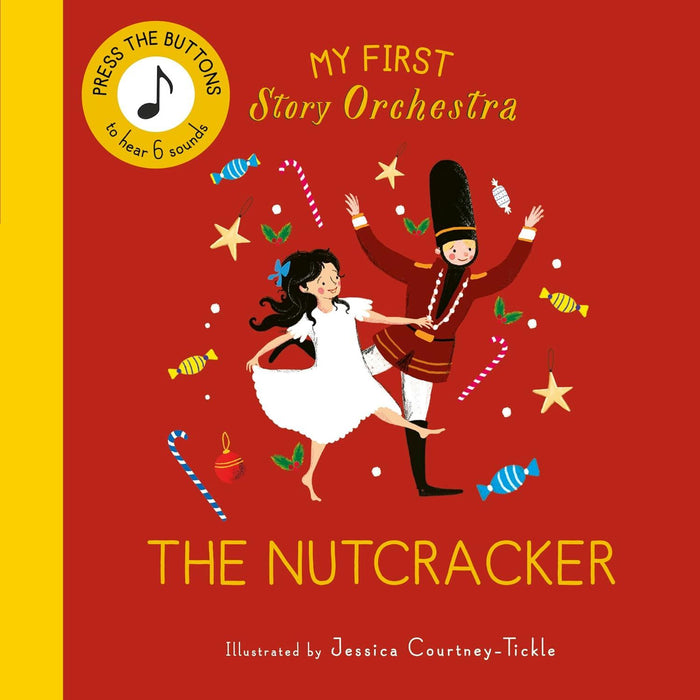 My First Story Orchestra: The Nutcracker (Sound Book)