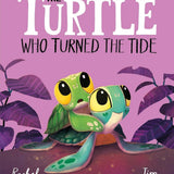 Turtle Who Turned the Tide
