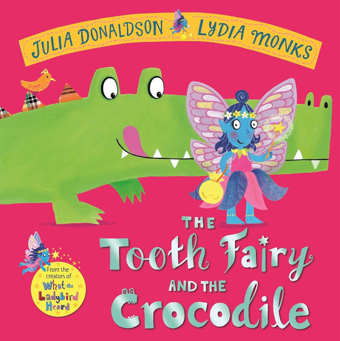 The Tooth Fairy and The Crocodile