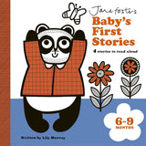 Jane Foster’s Baby’s First Stories: 6–9 Months