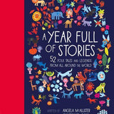 Year Full of Stories: 52 Folk Tales and Legends
