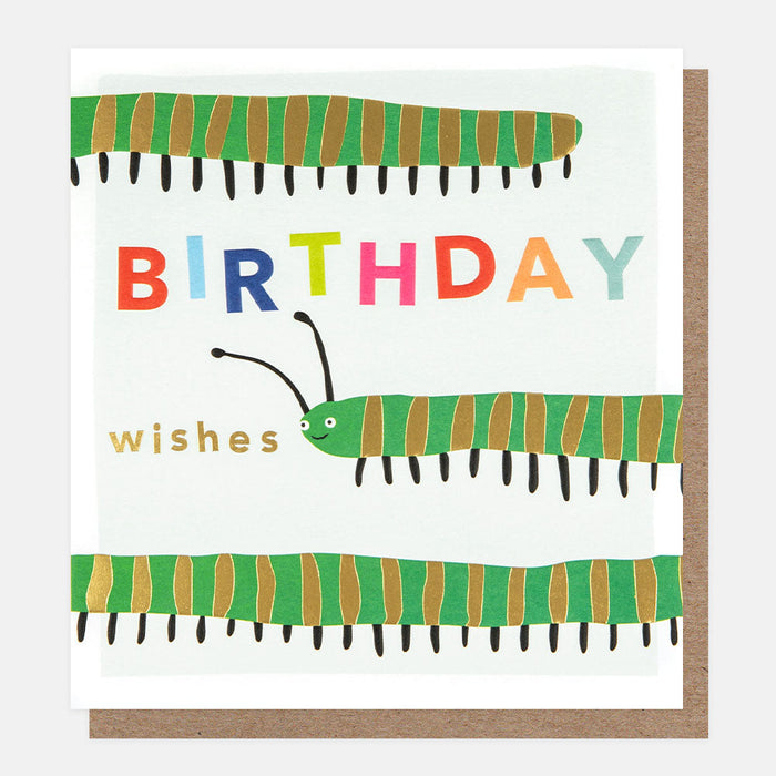 Birthday Wishes Centipede Birthday Card