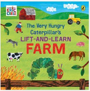 The Very Hungry Caterpillar Lift & Learn: Farm