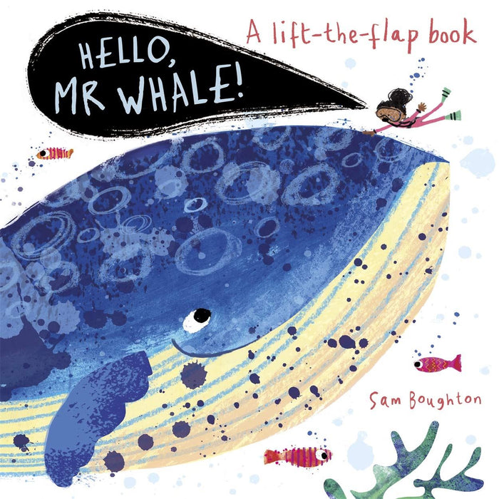 Hello, Mr Whale! (Lift the flap)