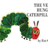 The Very Hungry Caterpillar