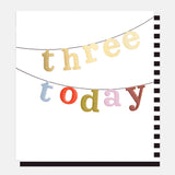 Three Today Bunting Birthday Card