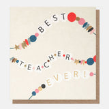 Friendship Bracelet Best Teacher Ever Card