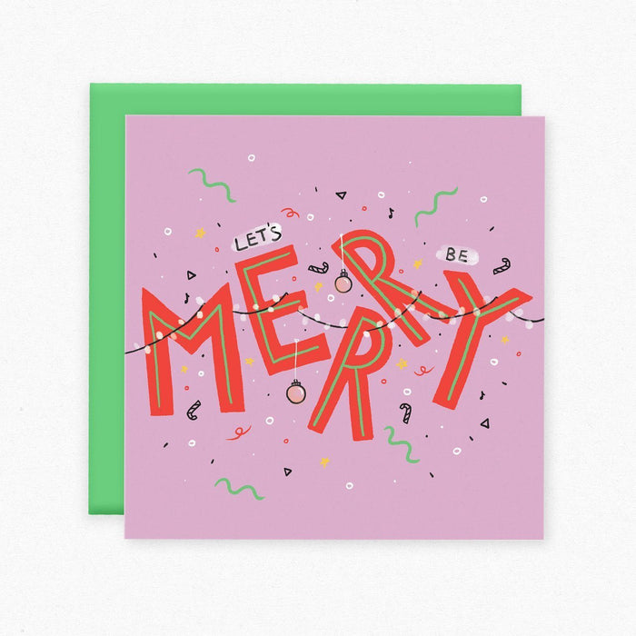 Let's be Merry Card